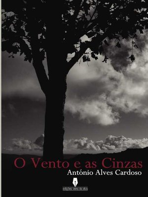 cover image of O vento e as cinzas
